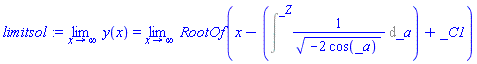 limit(y(x), x = infinity) = limit(RootOf(x-Intat(1/(-2*cos(_a))^(1/2), _a = _Z)+_C1), x = infinity)