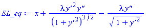 x+lambda*(diff(y(x), x))^2*(diff(diff(y(x), x), x))/(1+(diff(y(x), x))^2)^(3/2)-lambda*(diff(diff(y(x), x), x))/(1+(diff(y(x), x))^2)^(1/2)