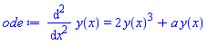diff(diff(y(x), x), x) = 2*y(x)^3+a*y(x)