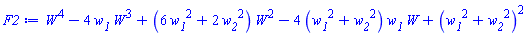 W^4-4*w__1*W^3+(6*w__1^2+2*w__2^2)*W^2-4*(w__1^2+w__2^2)*w__1*W+(w__1^2+w__2^2)^2