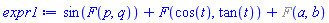 sin(F(p, q))+F(cos(t), tan(t))+%F(a, b)