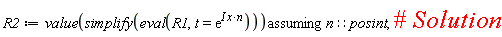 R2 := `assuming`([value(simplify(eval(R1, t = exp(I*x*n))))], [n::posint])