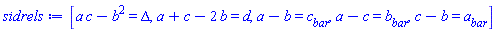 [a*c-b^2 = Delta, a+c-2*b = d, a-b = c__bar, a-c = b__bar, c-b = a__bar]