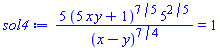 5*(5*x*y+1)^(7/5)*5^(2/5)/(x-y)^(7/4) = 1