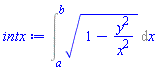 Int((1-y^2/x^2)^(1/2), x = a .. b)