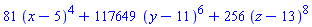 81*(x-5)^4+117649*(y-11)^6+256*(z-13)^8